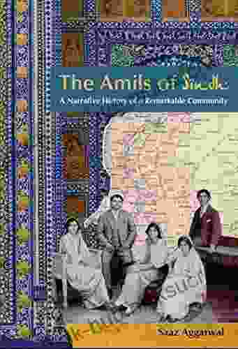 The Amils of Sindh: A Narrative History of a Remarkable Community