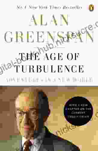 The Age Of Turbulence: Adventures In A New World