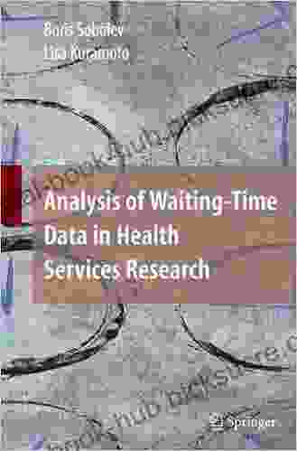 Analysis Of Waiting Time Data In Health Services Research