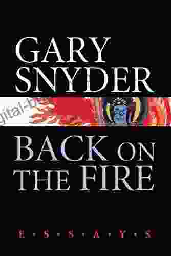 Back On The Fire: Essays