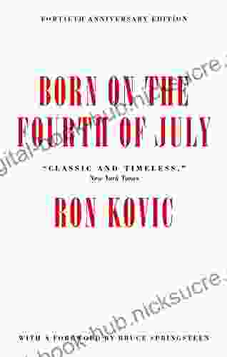 Born On The Fourth Of July: 40th Anniversary Edition