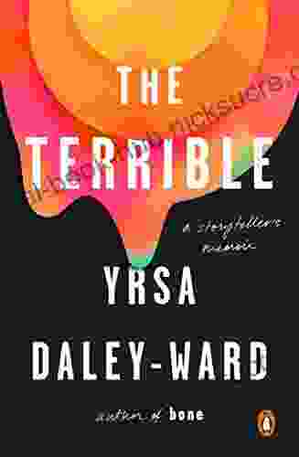 The Terrible: A Storyteller S Memoir