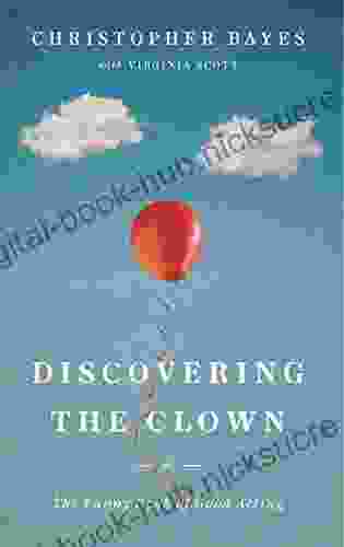 Discovering the Clown or The Funny of Good Acting