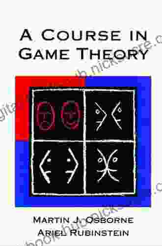 Course In Game Theory A