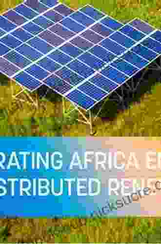 Financing Clean Energy Access In Sub Saharan Africa: Risk Mitigation Strategies And Innovative Financing Structures (SpringerBriefs In Energy)