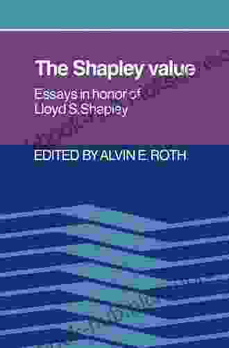 The Shapley Value: Essays in Honor of Lloyd S Shapley