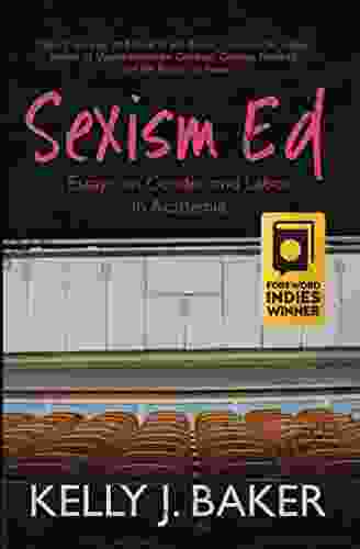 Sexism Ed: Essays on Gender and Labor in Academia