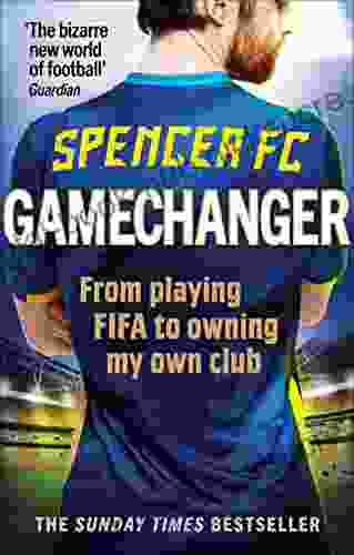 Gamechanger: From playing FIFA to owning my own club