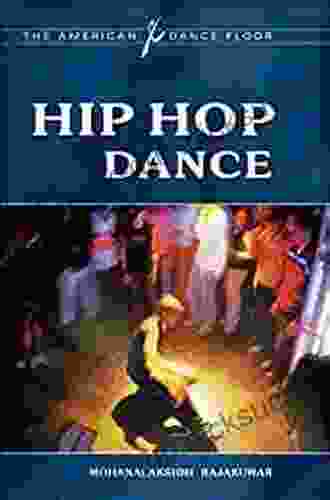 Hip Hop Dance (The American Dance Floor)