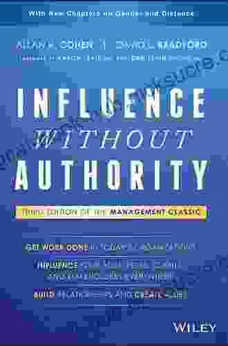 Influence Without Authority Allan R Cohen