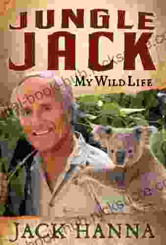 Jungle Jack: My Wild Life