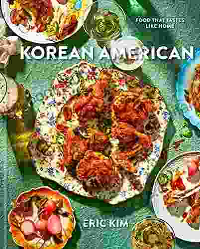 Korean American: Food That Tastes Like Home