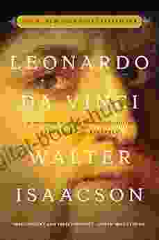 Leonardo Da Vinci Walter Isaacson