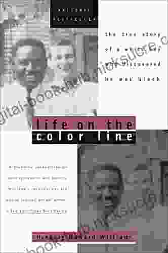 Life On The Color Line: The True Story Of A White Boy Who Discovered He Was Black