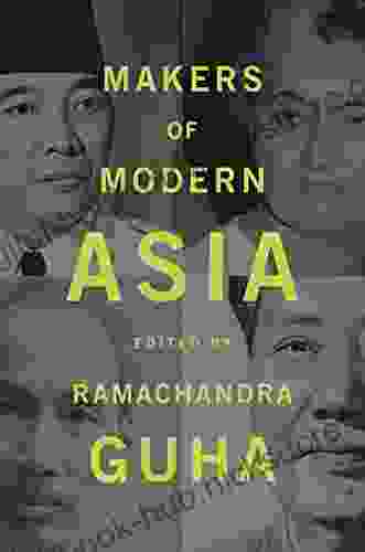 Makers Of Modern Asia Ramachandra Guha