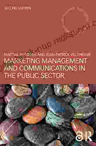 Marketing Management and Communications in the Public Sector (Masters in Public Management)