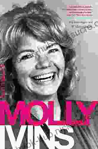 Molly Ivins: A Rebel Life