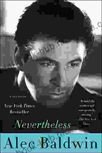 Nevertheless: A Memoir Alec Baldwin