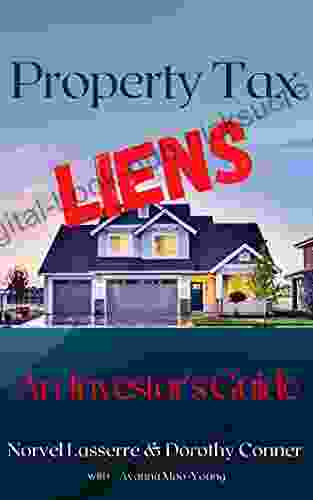 Property Tax Liens: An Investor S Guide