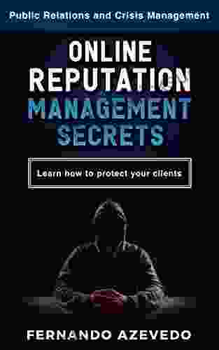 Online Reputation Management (2024): Public Relations and Crisis Management Learn how to protect your clients