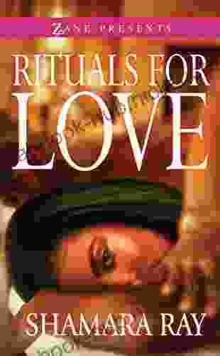 Rituals for Love (Zane Presents)