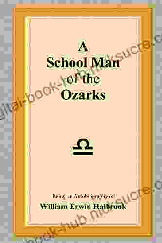 A School Man Of The Ozarks