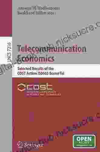 Telecommunication Economics: Selected Results of the COST Action IS0605 Econ Tel (Lecture Notes in Computer Science 7216)