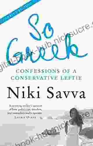 So Greek: confessions of a conservative leftie