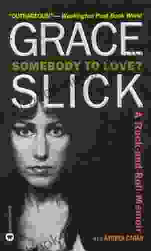 Somebody to Love?: A Rock and Roll Memoir