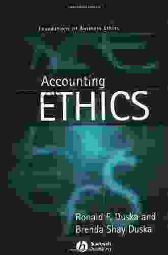 Accounting Ethics (Foundations of Business Ethics)