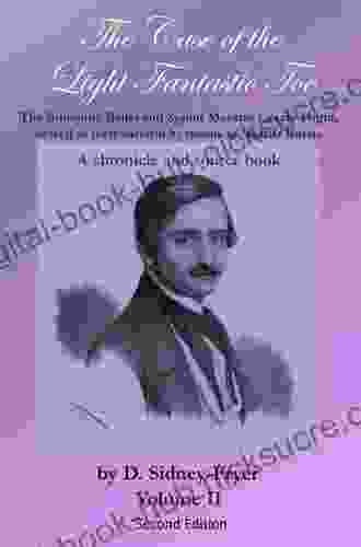 The Case of the Light Fantastic Toe Vol I: The Romantic Ballet and Signor Maestro Cesare Pugni as well as their survival by means of Tsarist Russia