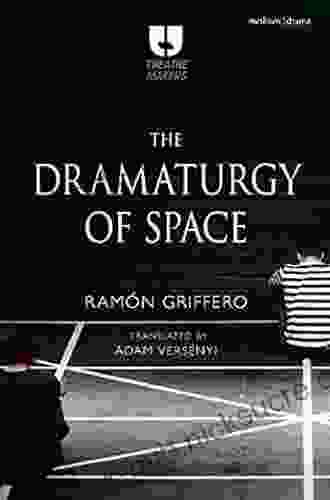 The Dramaturgy of Space (Theatre Makers)