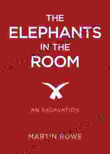 The Elephants in the Room: An Excavation ({bio}graphies 2)