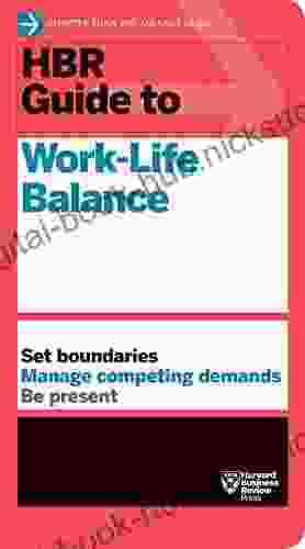 HBR Guide to Work Life Balance