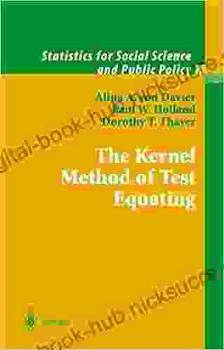 The Kernel Method of Test Equating (Statistics for Social and Behavioral Sciences)