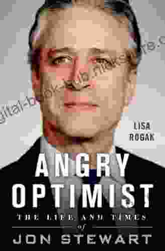 Angry Optimist: The Life and Times of Jon Stewart