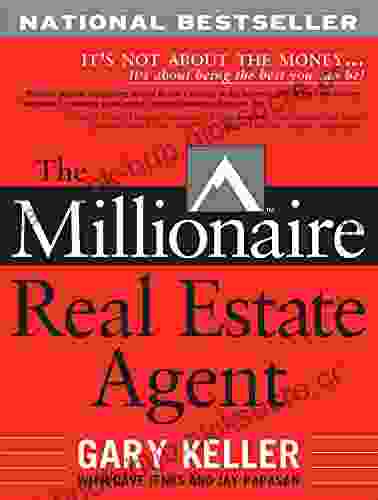 The Millionaire Real Estate Agent