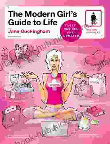 Modern Girl s Guide to Life (Modern Girl s Guides)