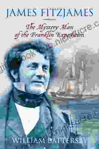 James Fitzjames: The Mystery Man Of The Franklin Expedition