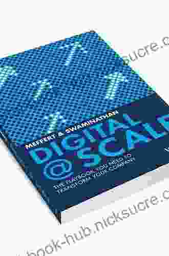 Digital Scale: The Playbook You Need to Transform Your Company