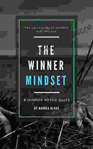 The Winner Mindset: The psychology of winners and motivation