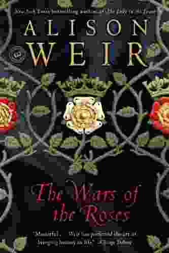 The Wars Of The Roses