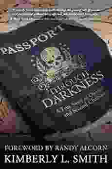 Passport through Darkness: A True Story of Danger and Second Chances