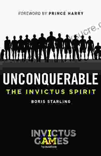 Unconquerable: The Invictus Spirit Boris Starling