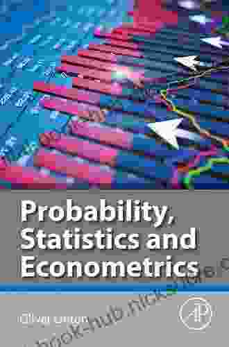 Probability Statistics and Econometrics Suhail Nanji