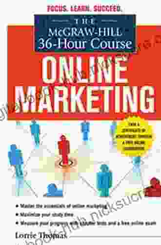 The McGraw Hill 36 Hour Course: Online Marketing (McGraw Hill 36 Hour Courses)