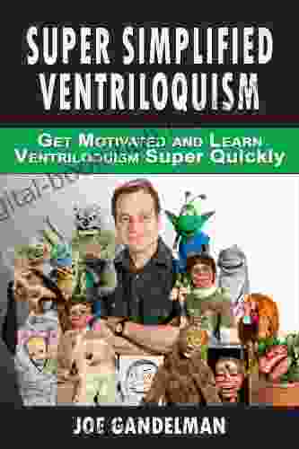 Super Simplified Ventriloquism