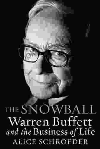 The Snowball: Warren Buffett and the Business of Life