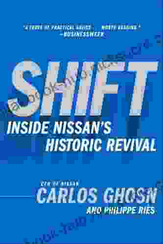 Shift: Inside Nissan s Historic Revival