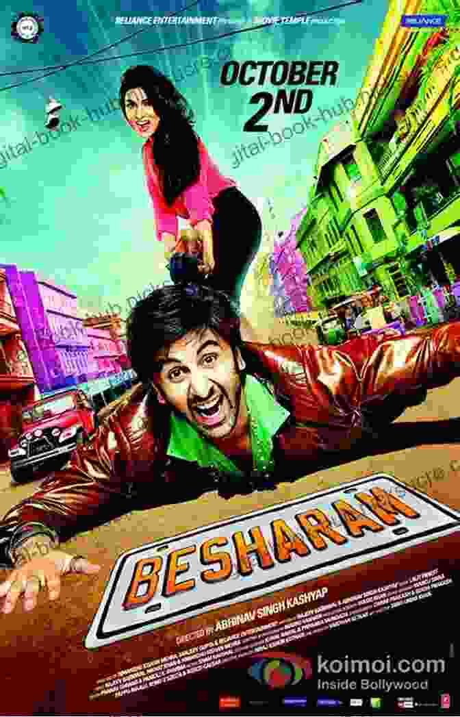 A Bold And Unconventional Poster Of The Movie 'Besharam', Featuring Ranbir Kapoor In An Assertive Pose. Besharam: On Love And Other Bad Behaviors